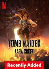 Kliknij by uszyskać więcej informacji | Netflix: Tomb Raider: Legenda Lary Croft | W toczącej się na całym świecie grze o wysoką stawkę nieustraszona Lara Croft konfrontuje się ze swoją traumatyczną przeszłością i wyjaśnia pradawną tajemnicę.